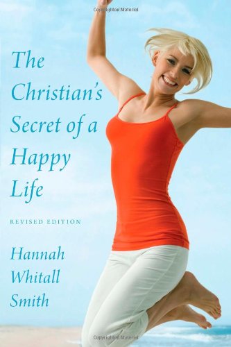 Beispielbild fr The Christian's Secret of a Happy Life zum Verkauf von ThriftBooks-Atlanta