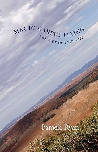 Beispielbild fr Magic Carpet Flying The Ride of Your Life zum Verkauf von TextbookRush