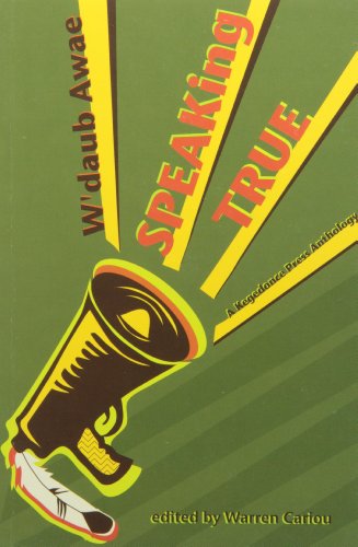 Stock image for W'daub Awae Speaking True A Kegedonce Press Anthology for sale by Chequamegon Books