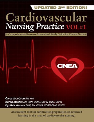 Beispielbild fr Cardiovascular Nursing Practice, 2nd Ed.: a Comprehensive Resource Manual and Study Guide for Clinical Nurses zum Verkauf von Goodwill of Colorado