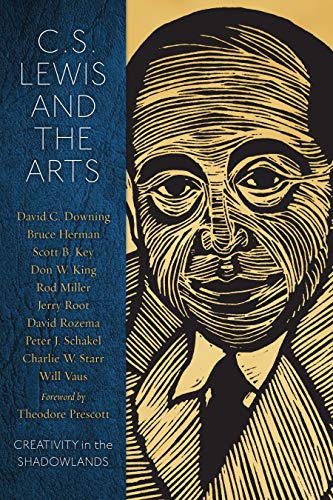 9780978509774: C.s. Lewis and the Arts: Creativity in the Shadowlands