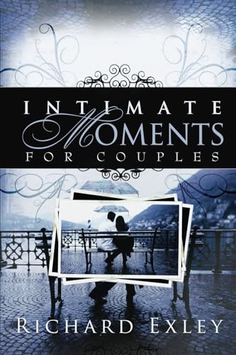 Beispielbild fr Intimate Moments For Couples zum Verkauf von P.C. Schmidt, Bookseller