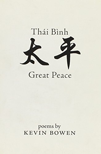 Thai Binh: Great Peace (9780978515683) by Bowen, Kevin