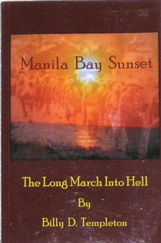 Manila Bay Sunset: The Long March Into Hell