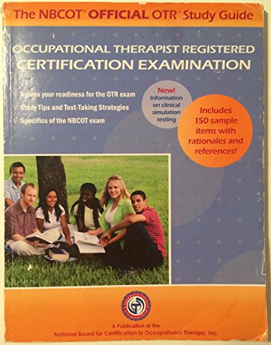 Beispielbild fr NBCOT Official COTA Study Guide : Certified Occupational Therapy Assistant Certification Examination zum Verkauf von Jenson Books Inc
