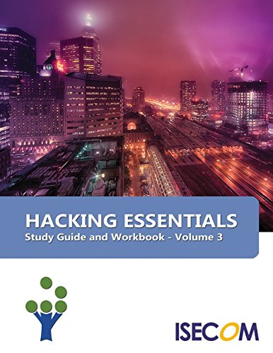 Stock image for Hacking Essentials: Study Guide & Workbook - Volume 3 (Security Essentials Study Guide & Workbook) for sale by HPB-Red