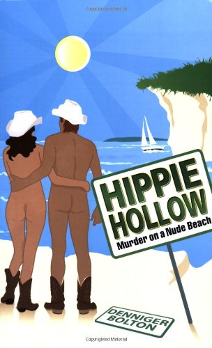 Beispielbild fr Hippie Hollow - Murder on a Nude Beach zum Verkauf von SecondSale