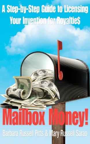 Stock image for Mailbox Money!: Step-by-Step Guide to Licensing Your Invention for Royalties for sale by HPB-Diamond