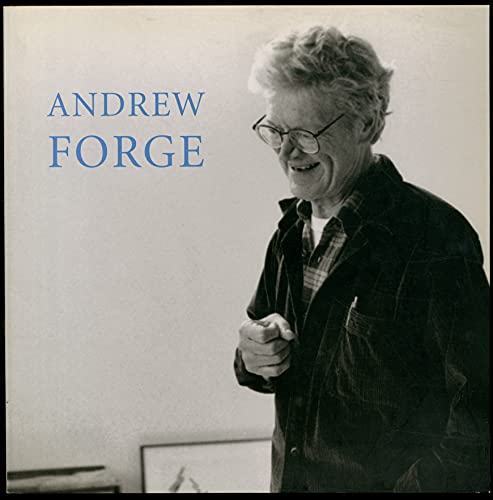 Stock image for Andrew Forge: Paintings and Works on Paper, January 18-February, 2007 for sale by Peter L. Masi - books