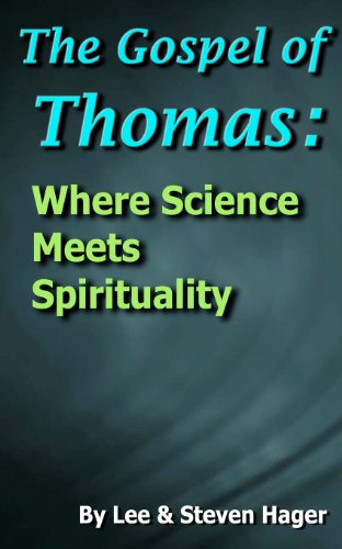 Imagen de archivo de The Gospel of Thomas: Where Science Meets Spirituality a la venta por Book Deals