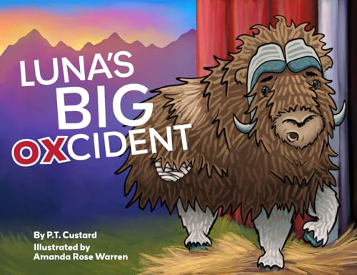 Stock image for Luna's Big Oxcident for sale by SecondSale