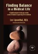 Stock image for Finding Balance in a Medical Life for sale by Better World Books: West
