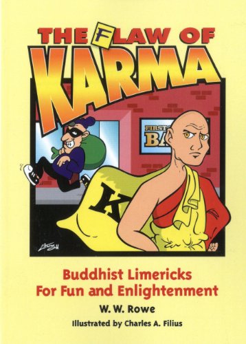 Imagen de archivo de The Flaw of Karma: Buddhist Limericks for Fun and Enlightenment a la venta por ThriftBooks-Atlanta