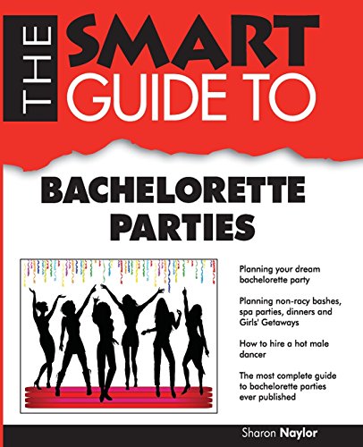 Imagen de archivo de Smart Guide to Bachelorette Parties a la venta por Better World Books: West