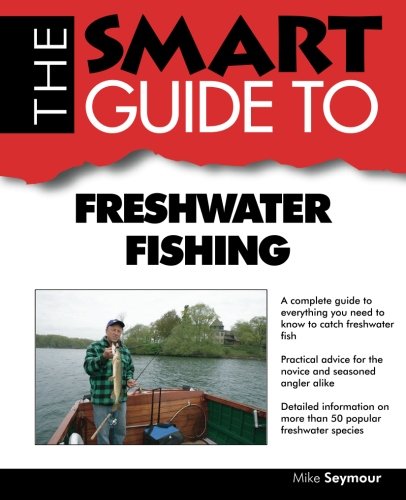 Beispielbild fr Smart Guide to Freshwarter Fishing zum Verkauf von Better World Books