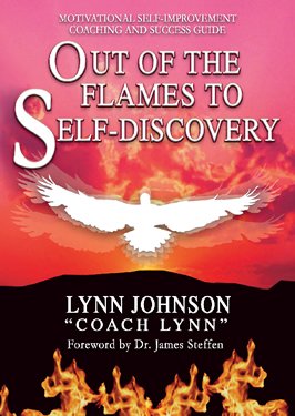 Stock image for Out of the Flames to Self-Discovery for sale by Wonder Book