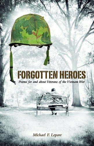 Beispielbild fr Forgotten Heroes: Poems for and about Veterans of the Vietnam War zum Verkauf von ThriftBooks-Atlanta