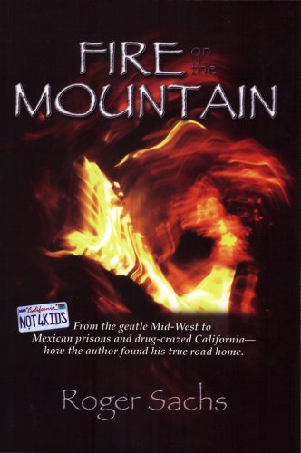 Fire on the Mountain - Roger Sachs