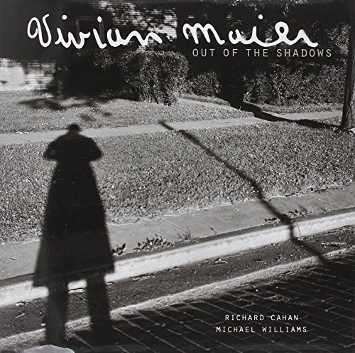 Beispielbild fr Vivian Maier: Out of the Shadows zum Verkauf von The Book Bin