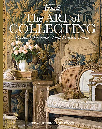 Beispielbild fr The Art of Collecting: Personal Treasures That Make a Home Format: Hardcover zum Verkauf von INDOO