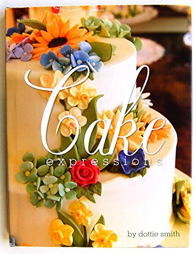 Imagen de archivo de Cake Expressions (Cake Expressions) a la venta por ThriftBooks-Atlanta