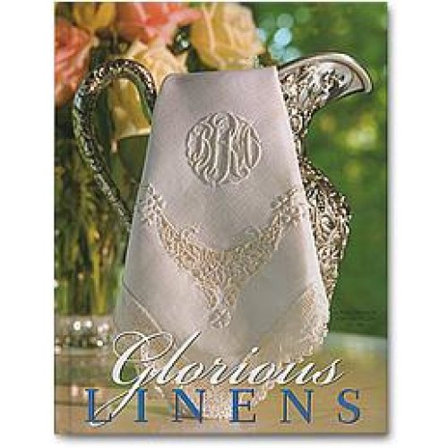 Stock image for Glorious Linens for sale by Better World Books