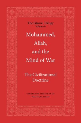 9780978552824: Mohammed, Allah, and the Mind of War