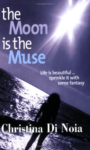 9780978553517: The Moon is the Muse (Italian Literature, Dual Language Italian and English) (English and Italian Edition)