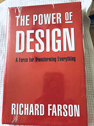 Imagen de archivo de The Power of Design: A Force for Transforming Everything a la venta por ThriftBooks-Dallas