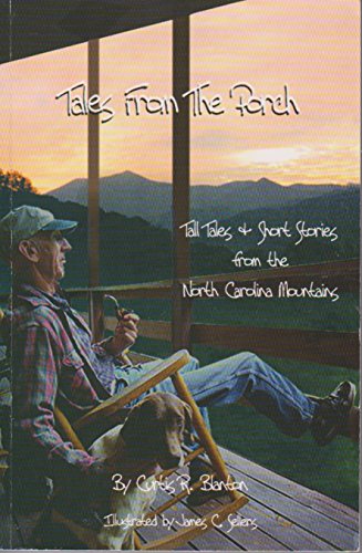 9780978556006: Tales from the Porch...tall Tales & Short Stories from the North Carolina Mountains