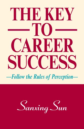 Stock image for The Key To Career Success for sale by Basement Seller 101