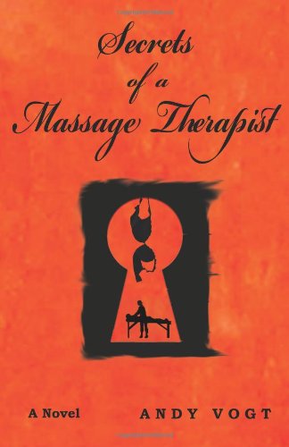9780978560065: Secrets of a Massage Therapist