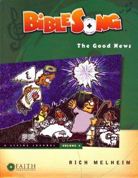 Stock image for BibleSong: The Good News Vol 6 (A Living Journal) for sale by HPB-Red