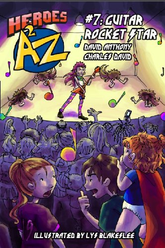 Beispielbild fr Heroes A2Z #7: Guitar Rocket Star (Heroes A to Z) zum Verkauf von SecondSale