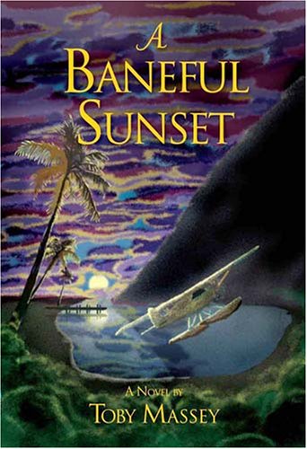 Imagen de archivo de A Baneful Sunset a la venta por Lot O'Books