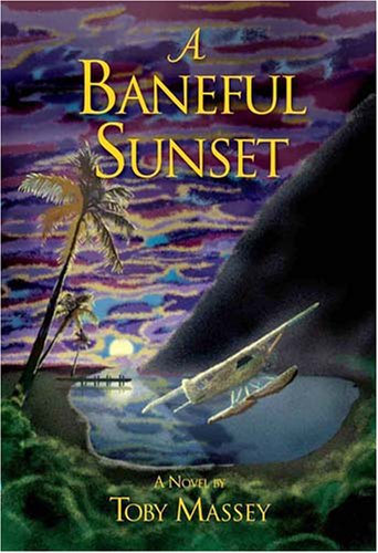 Stock image for A Baneful Sunset for sale by Lot O'Books