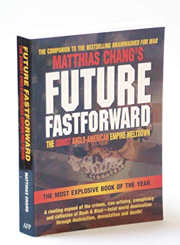 Beispielbild fr Title: Future Fastforward The Zionist AngloAmerican Empir zum Verkauf von Hitchcock Railway Books & Things