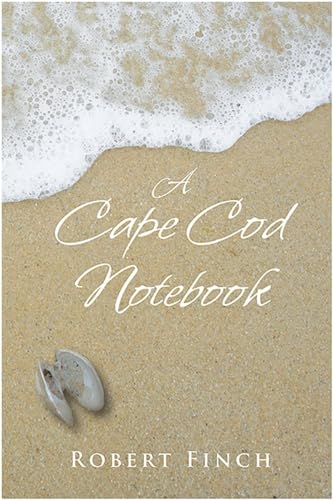 Beispielbild fr A Cape Cod Notebook zum Verkauf von Wonder Book