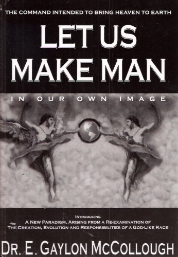 9780978579609: Let Us Make Man