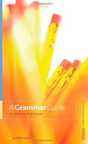 Stock image for A Grammar Guide for Business Professionals for sale by SecondSale