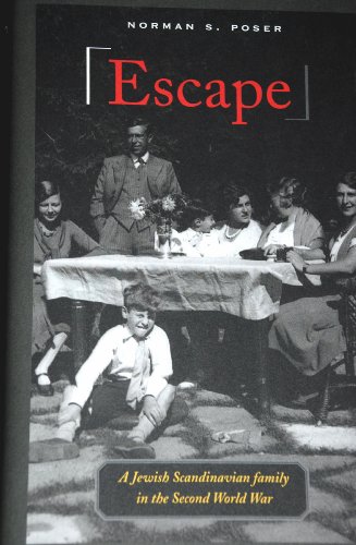 Stock image for Escape: A Jewish Scandinavian Family in the Second World War for sale by Front Cover Books