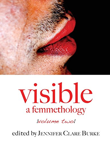 9780978597351: Visible: A Femmethology, Volume Two