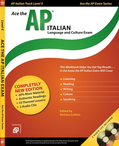 9780978601669: Ace the AP Italian Language and Culture Exam: Ap Italian Track Level 4