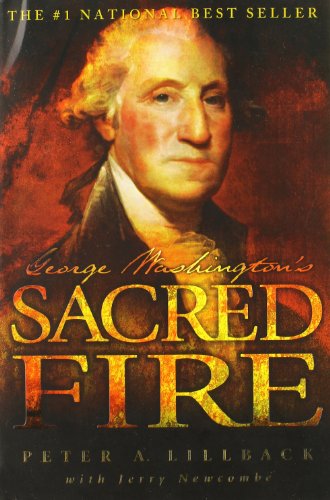 Imagen de archivo de George Washington's Sacred Fire a la venta por BookEnds Bookstore & Curiosities