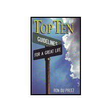 Imagen de archivo de Top Ten: Guidelines for a Great Life a la venta por Discover Books