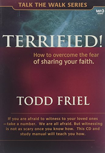 Imagen de archivo de Terrified! How to Overcome the Fear of Sharing Your Faith a la venta por Goodwill Books