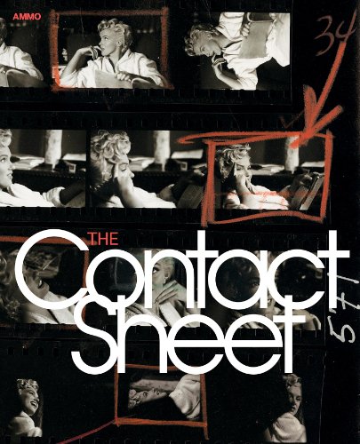 Stock image for The Contact Sheet (English, Spanish, German and French Edition) for sale by Books Unplugged