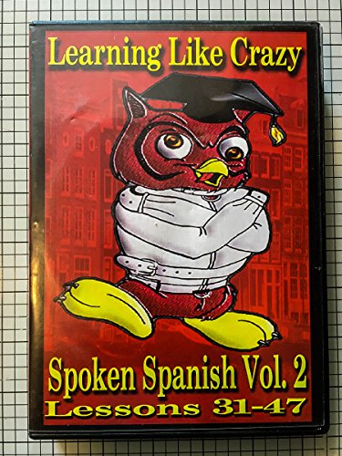 9780978609092: Spoken Spanish, Volume 2: Lessons 48-60