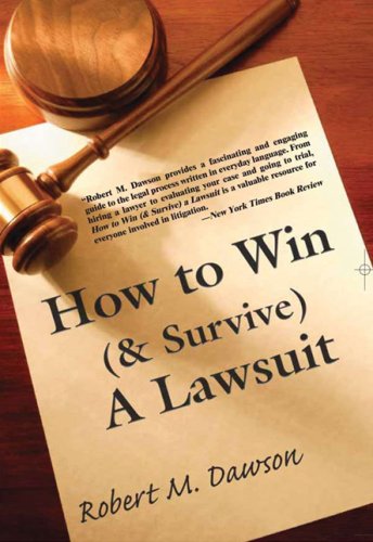 Stock image for How to Win (& Survive) a Lawsuit for sale by Better World Books