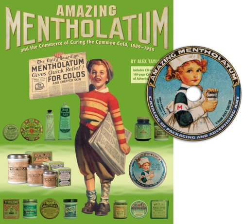 9780978617301: Amazing Mentholatum and the Commerce of Curing the Common Cold, 1889-1955